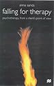 Falling for Therapy: Psychotherapy from a Client's Point of View