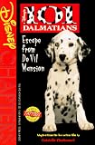 Disney's 101 Dalmatians: Escape from De Vil Mansion (Disney Chapters)