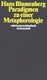 Paradigmen zu einer Metaphorologie (suhrkamp taschenbuch wissenschaft) - Hans Blumenberg