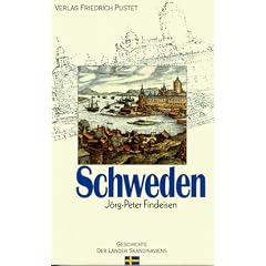 Schweden. Von den Anf�ngen bis zur Gegenwart