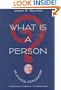 What is a Person? An Ethical Exploration