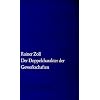 Der Doppelcharakter der Gewerkschaften: Zur Aktualit�t der Marxschen Gewerkschaftstheorie (edition suhrkamp)