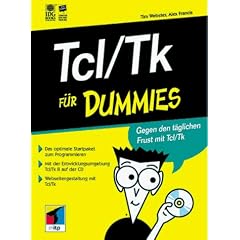 Tcl/Tk f�r Dummies, m. CD-ROM