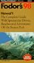 Hawaii '98: The Complete Guide with Spectacular Drives, Beaches and Adventures Off the Beate n Path (Fodor's Gold Guides)