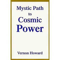 The Mystic Path to Cosmic Power