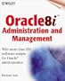 Oracle8i Administration and Management