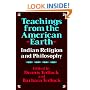 Teachings from the American Earth: Indian Religion and Philosophy