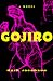 Book Gojiro: A Novel