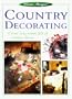 Country Decorating (Home Magic)