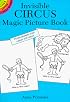 Invisible Circus Magic Picture Book (Dover Little Activity Books)