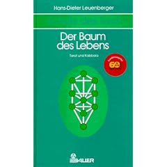 Schule des Tarot, 3 Bde., Bd.2, Der Baum des Lebens