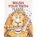 Brush Your Teeth Please Pop-Up