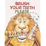 Brush Your Teeth Please Pop-Up