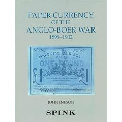 Paper Currency of the Anglo-Boer War, 1899-1902