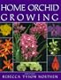 Home Orchid Growing, 4th Edition