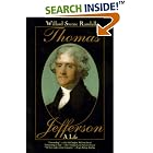 Click here to buy Thomas Jefferson: A Life by  Willard Sterne Randall.