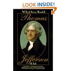 Click here to buy Thomas Jefferson: A Life by  Willard Sterne Randall.