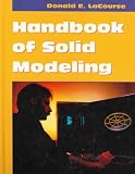 Handbook of Solid Modeling