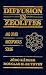 Book Diffusion in Zeolites and Other Microporous Solids