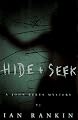 Hide & Seek: A John Rebus Mystery (Detective John Rebus Novels)