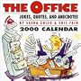 The Office Jokes, Quotes, and Anecdotes: 2000 Calendar