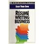 Start Your Own Resume Writing Business (Start Your Own Business)
