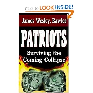 Patriots - James Wesley Rawles