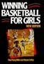 Winning Basketball for Girls