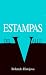 Estampas Del Valle (Clasicos Chicanos, No 7)