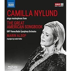 Camilla Nylund Sings Masterpieces from the Great American Songbook [Blu-ray]
