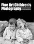 Fine Art Children's Photography: Techniques and Images in Black and White