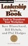 Leadership by the Book: Tools to Transform Your Workplace