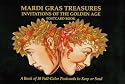 Mardi Gras (New Orleans, LA) Treasures: Invitations of the Golden Age Postcard Book (v. 1)