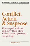  Conflict, Action and Suspense:  William Noble