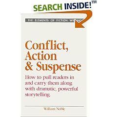 Conflict, Action and Suspense (Elements of Fiction Writing S.)
