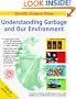 Understanding Garbage and Our Environment