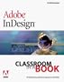 Adobe InDesign Classroom in a Book