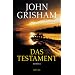 Das Testament: Roman