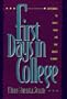 First Days in College: Devotions to Start You on the Right Course