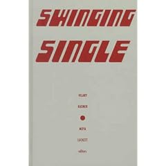 Swinging Single: Representing Sexuality in the 1960s