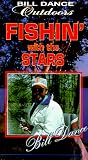 Bill Dance Outdoors: Fishin With Stars [VHS]