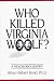 Who Killed Virginia Woolf?: A Psychobiography at Amazon Books: 712E13QBRCL._SL75_