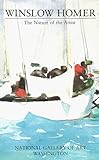 Winslow Homer: Nature of Artist