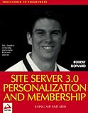 Site Server 3.0 Personalization and Membership