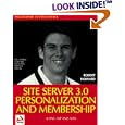 Site Server 3.0 Personalization and Membership by Rob Howard and Robert Howard