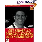 Site Server 3.0 Personalization and Membership by Rob Howard and Robert Howard