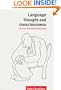 Language, Thought and Consciousness: An Essay in Philosophical Psychology