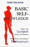 Basic Self-knowledge: Introduction to Esoteric Psychology