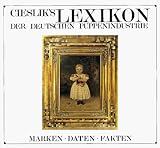 Cieslik's Lexikon der deutschen Puppenindustrie