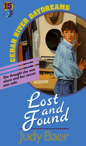 Lost And Found (cedar River Daydreams #15)